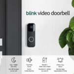 Blink Video Doorbell — Two-way audio, HD video, long-lasting battery life, wired or wire-free install, motion detection, chime app alerts, Works with Alexa (Black)