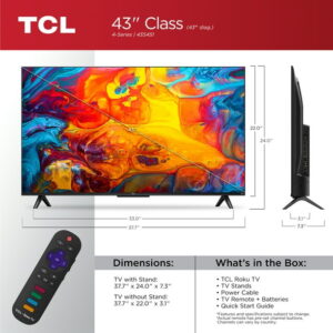 TCL 43” Class S4 (43S451) 4K UHD HDR Smart TV with Roku TV
